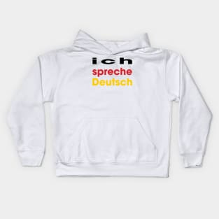 ich spreche Deutsch Kids Hoodie